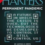 Harpers: Permanent Pandemic