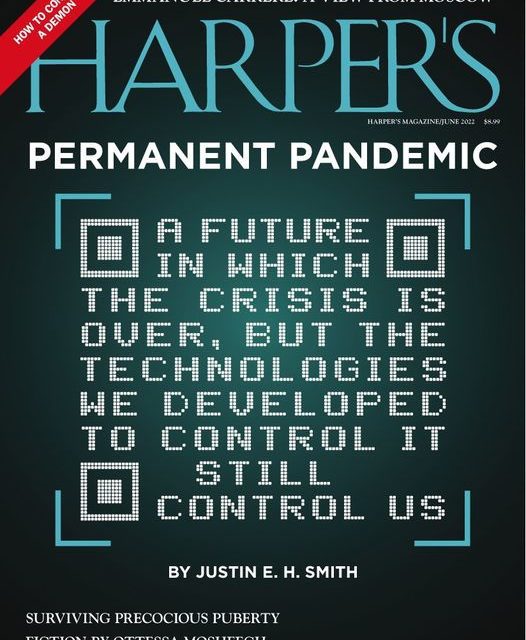 Harpers: Permanent Pandemic